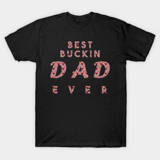 Best duckin Dad ever T-Shirt